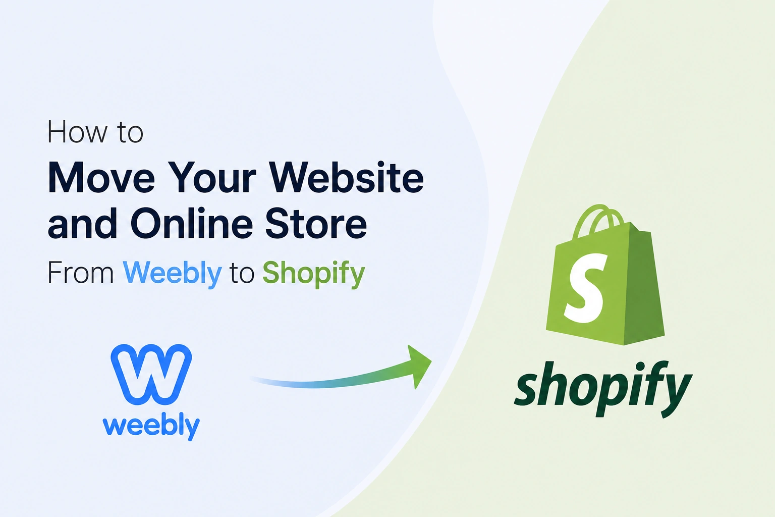How to Move Your Website and Online Store From Weebly to Shopify